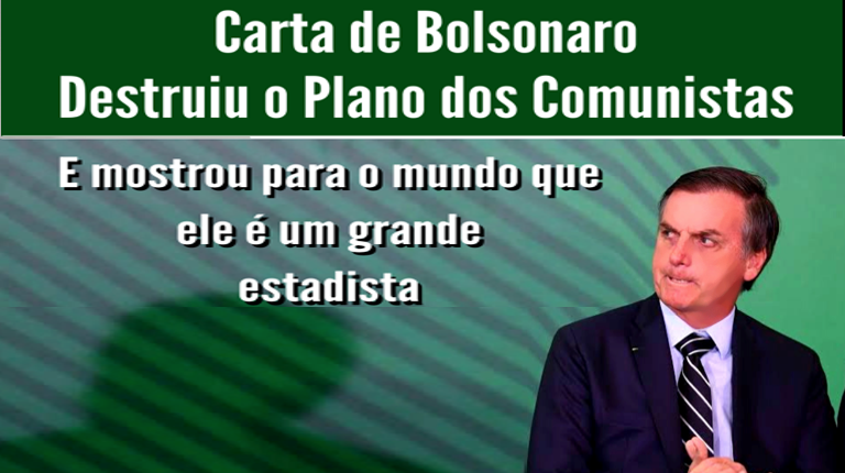 A Carta de Bolsonaro