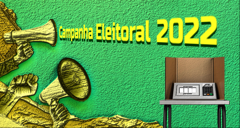 Campanha Eleitoral 2022